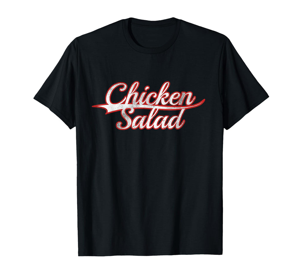 Chicken Salad Food Lover Varsity T-Shirt - Novelty Apparel Unisex - T-Shirt, Sweatshirt, Hoodie