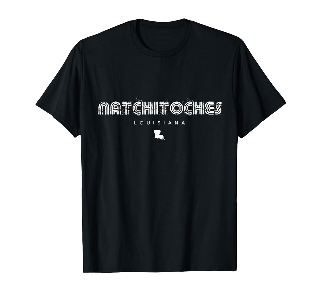 Natchitoches Louisiana La 70S 80S T-Shirt - Aesthetic Graphic Men Women - T-Shirt, Sweatshirt, Hoodie