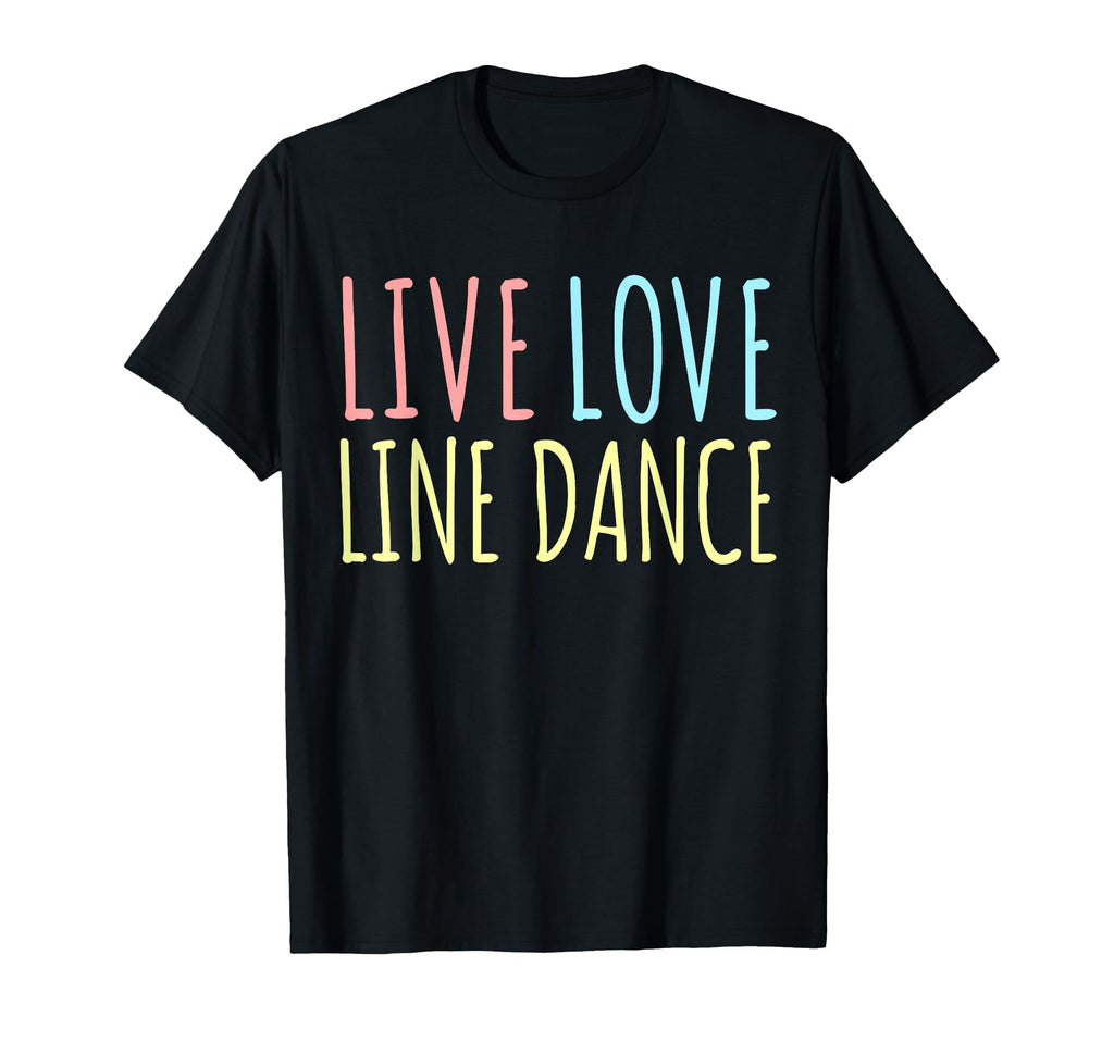 Line Dancing Line Dancer Gifts Hoodie - Trendy Graphic Men Women - T-Shirt, Sweatshirt, Hoodie