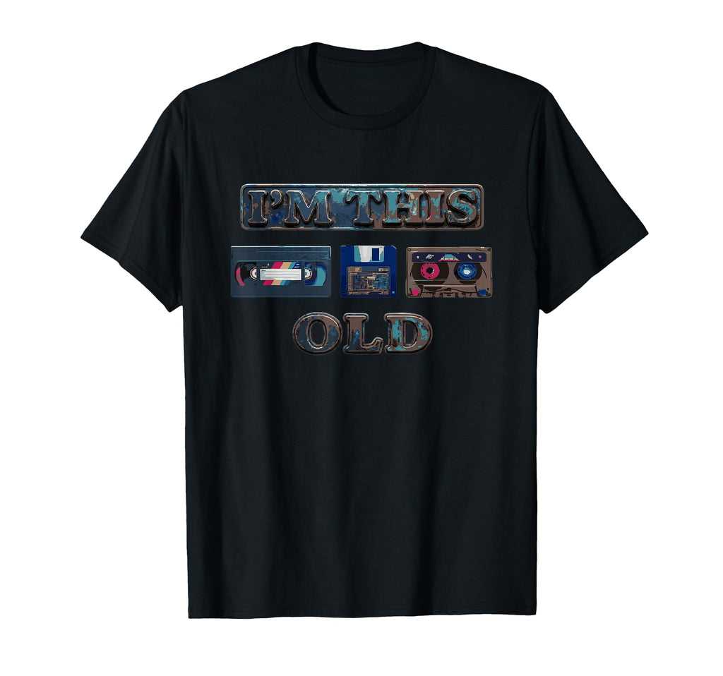 Mens Funny Im This Old Vcr Tape T-Shirt - Fun Novelty Design Men Women - T-Shirt, Sweatshirt, Hoodie