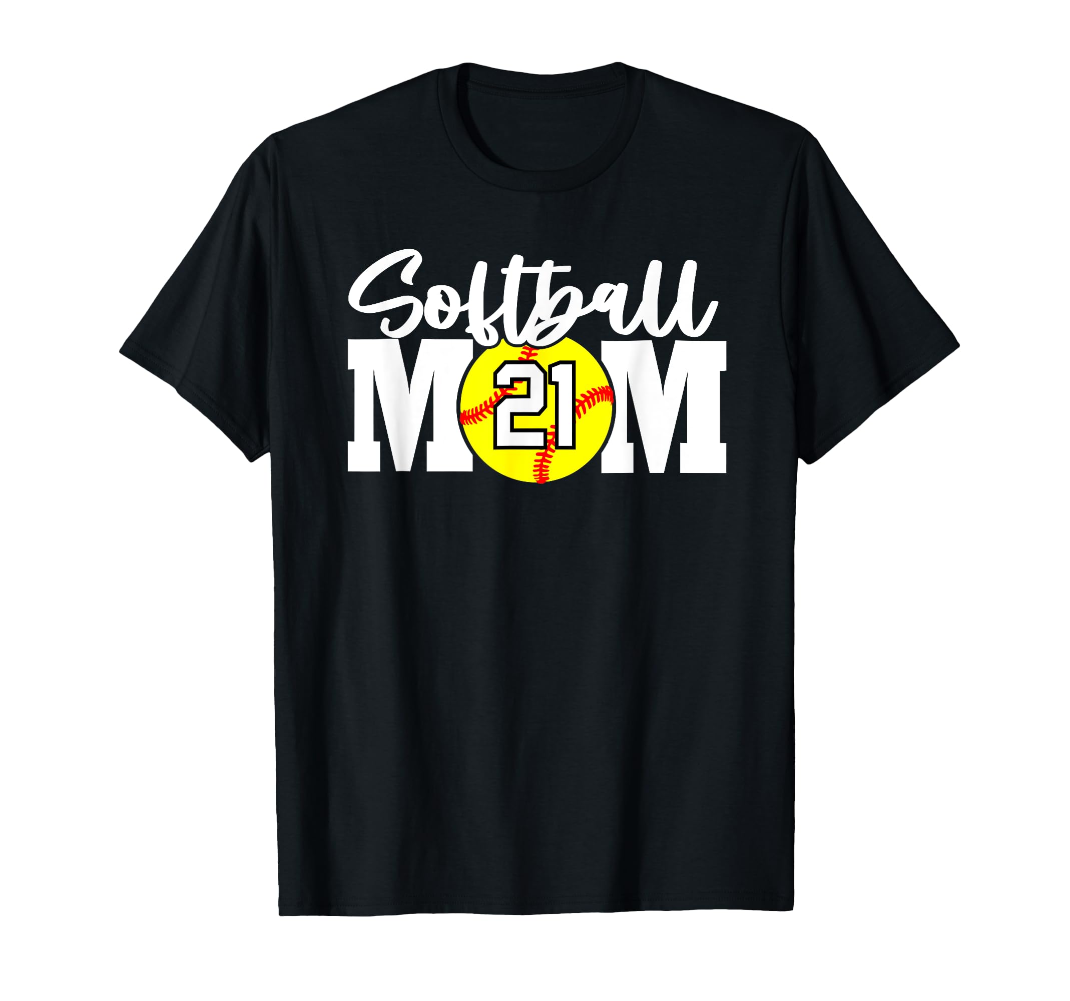 Softball Mom Number 21 T-Shirt - Streetwear Style for Adults - T-Shirt, Sweatshirt, Hoodie