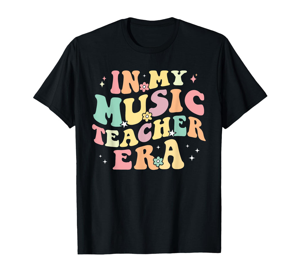 My Music Teacher Era Back To School T-Shirt - Fun Novelty Design Unisex - T-Shirt, Sweatshirt, Hoodie