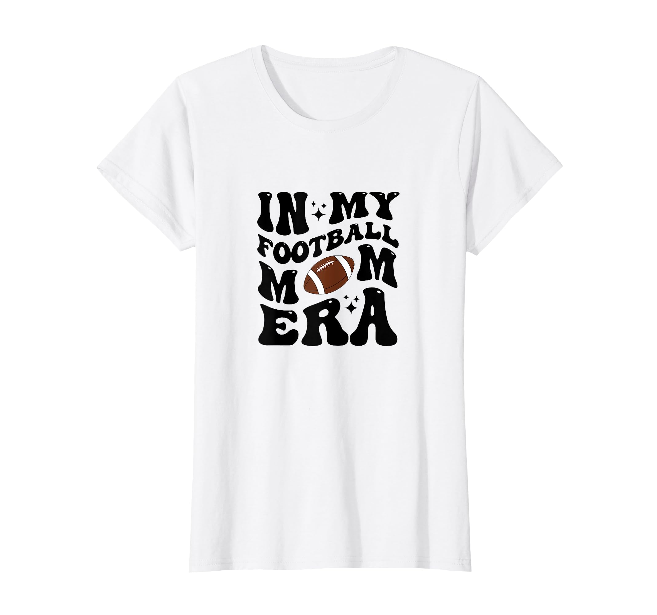 Womens My Football Mom Era Proud Mom Vibes T-Shirt - Graphic Print Unisex - T-Shirt, Sweatshirt, Hoodie