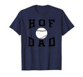 Hof Dad Baseball Father T-Shirt - Graphic Print for Adults - T-Shirt, Sweatshirt, Hoodie