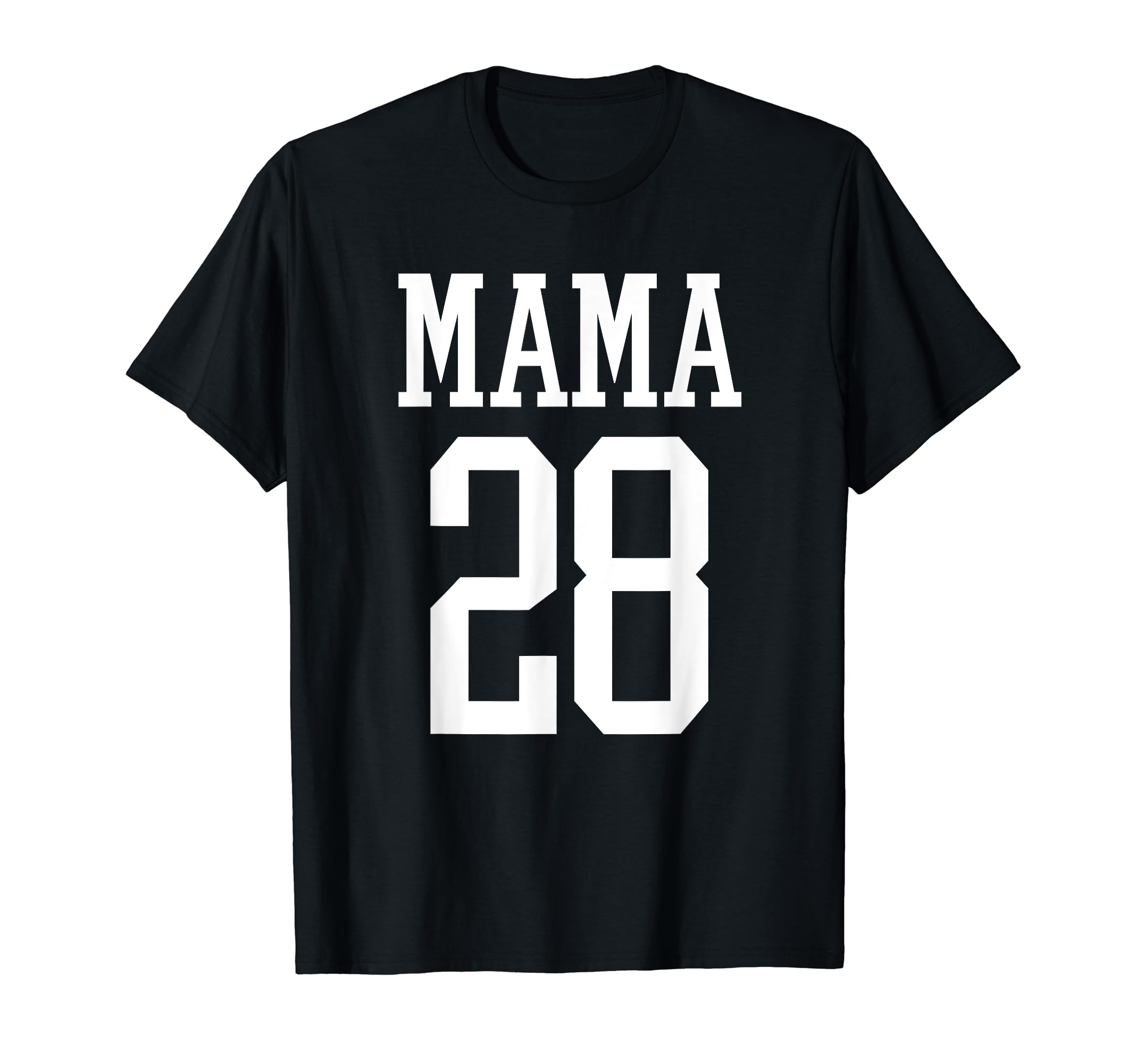 Number 28 Mama Biggest Fan Spirit Wear T-Shirt - Fun Novelty Design Unisex - T-Shirt, Sweatshirt, Hoodie