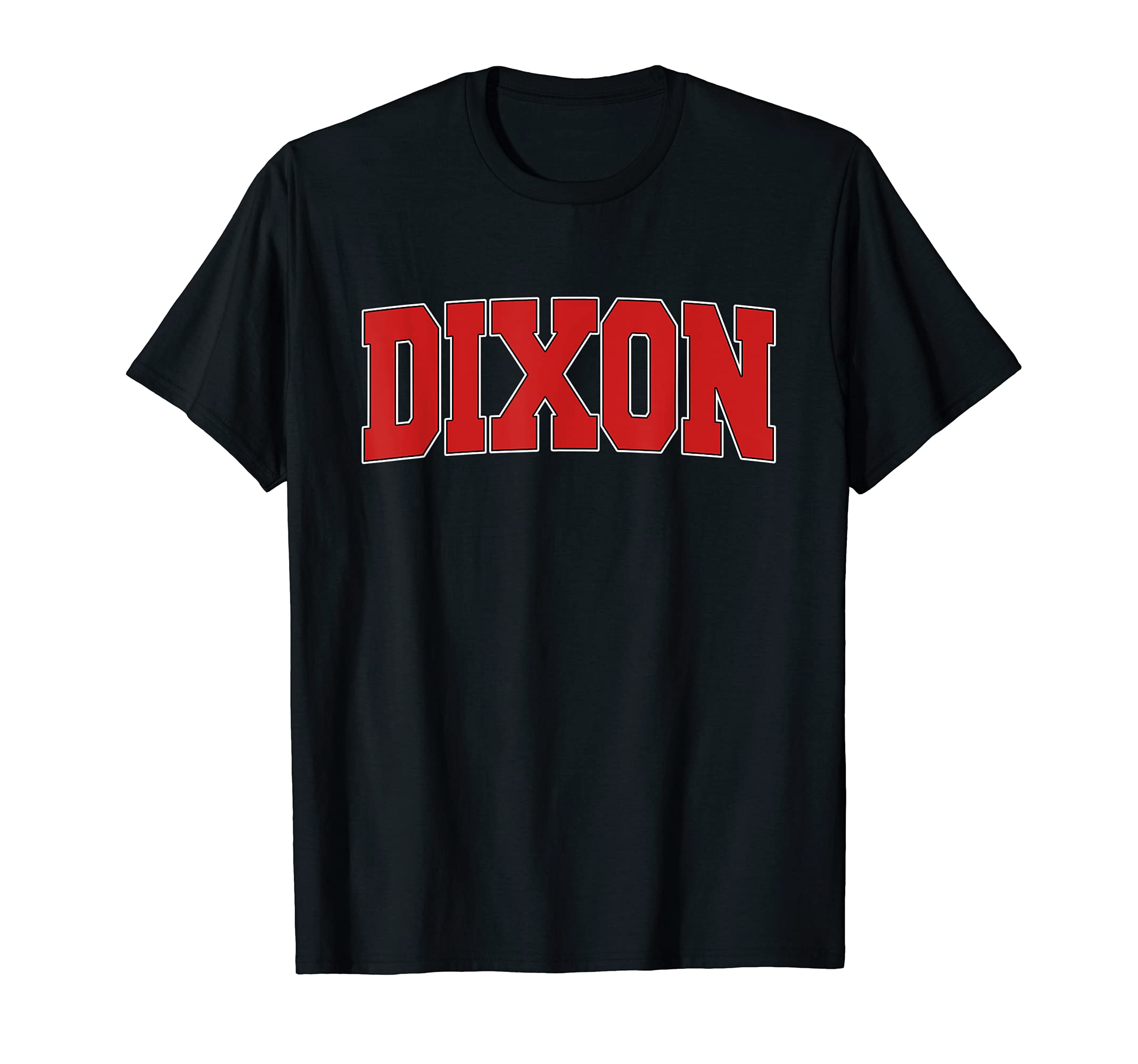 Dixon Ca California Varsity Usa Sports T-Shirt - Novelty Apparel Men Women - T-Shirt, Sweatshirt, Hoodie