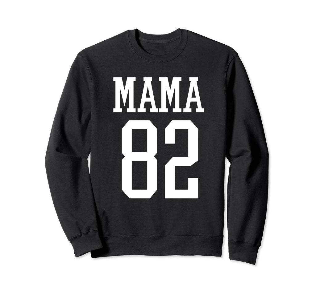 Number 82 Mama Biggest Fan Sweatshirt - Casual Everyday Wear Men Women - T-Shirt, Sweatshirt, Hoodie