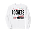 Rockets School Spirit Baseball Sweatshirt - Streetwear Style for Adults - T-Shirt, Sweatshirt, Hoodie