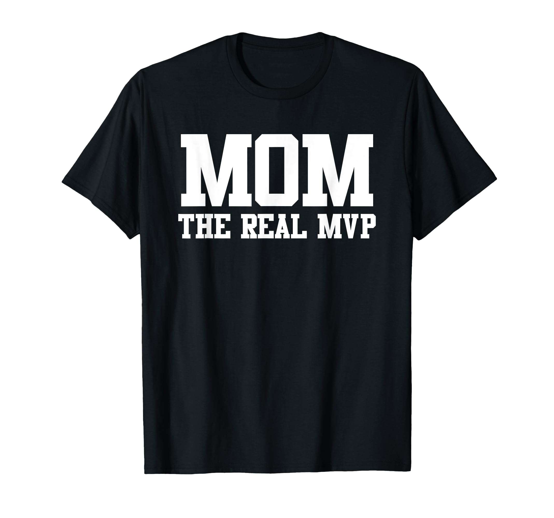 Mom Real Mvp Sports Mom T-Shirt - Custom Art Print Unisex - T-Shirt, Sweatshirt, Hoodie