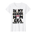 My Senior Baseball Mom Era Senior Mom T-Shirt - Novelty Apparel Men Women - T-Shirt, Sweatshirt, Hoodie