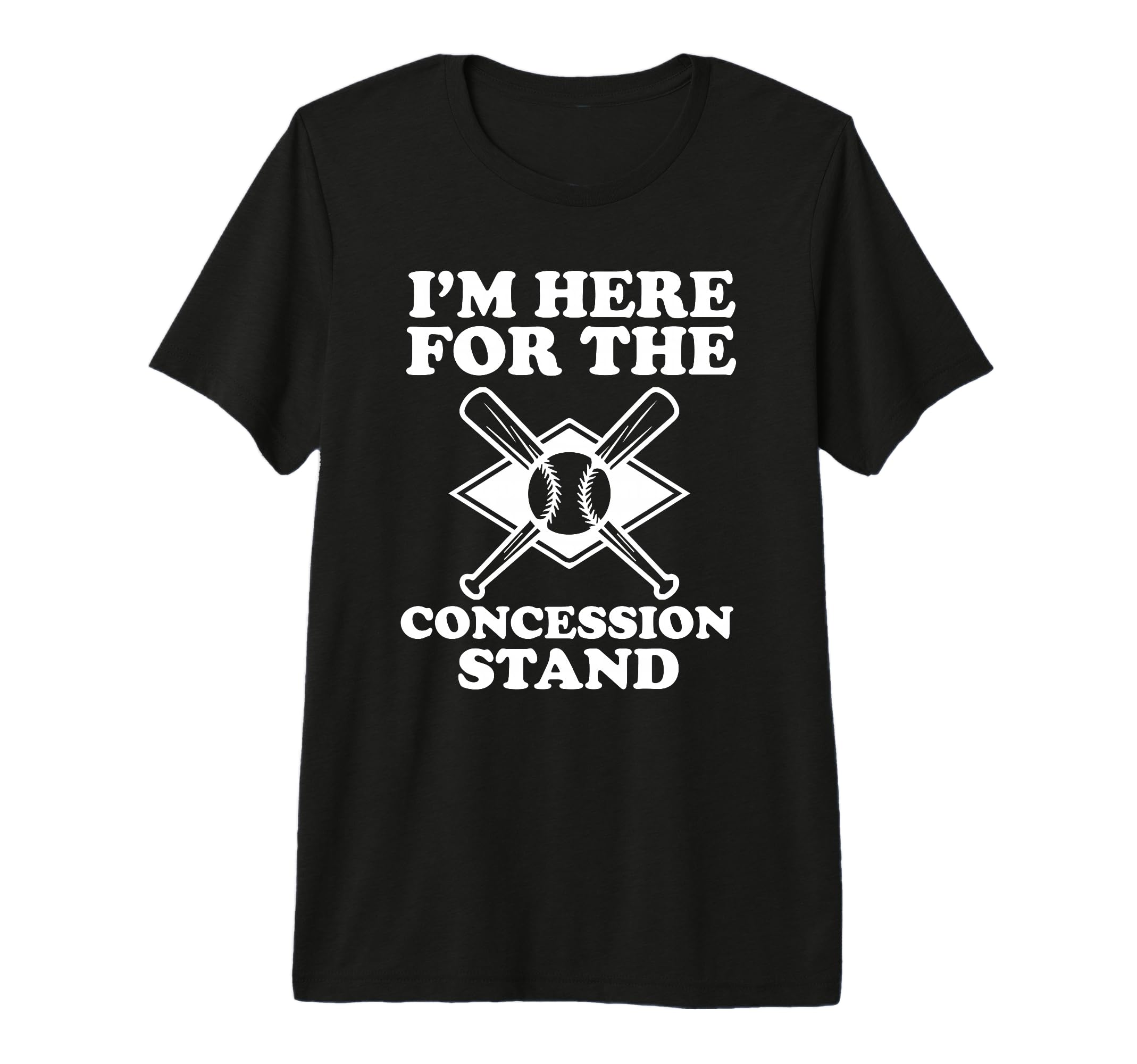 Im Here Concession Stand Baseball T-Shirt - Fun Novelty Design for Adults - T-Shirt, Sweatshirt, Hoodie