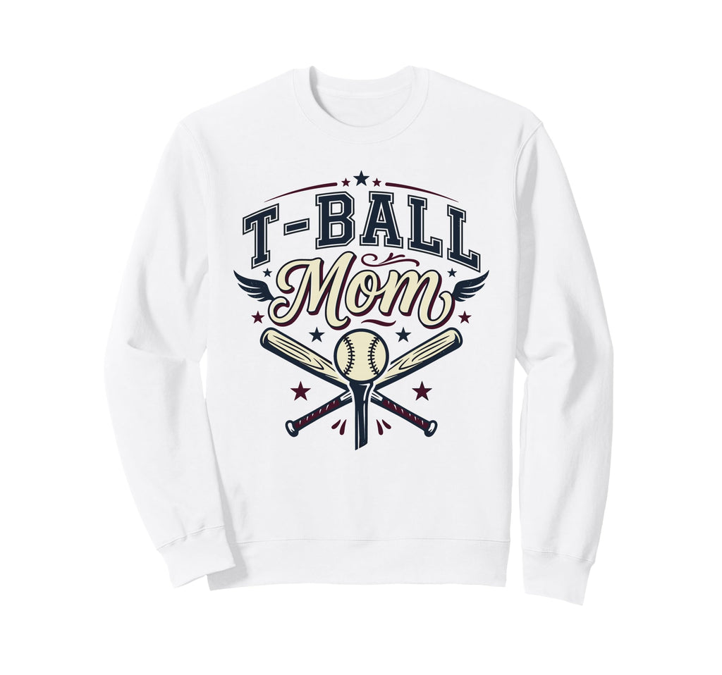 T Ball Mom Baseball Bat And Ball Sweatshirt - Trendy Graphic Unisex - T-Shirt, Sweatshirt, Hoodie