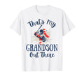 Thats My Grandson Out There Baseball T-Shirt - Graphic Print for Adults - T-Shirt, Sweatshirt, Hoodie