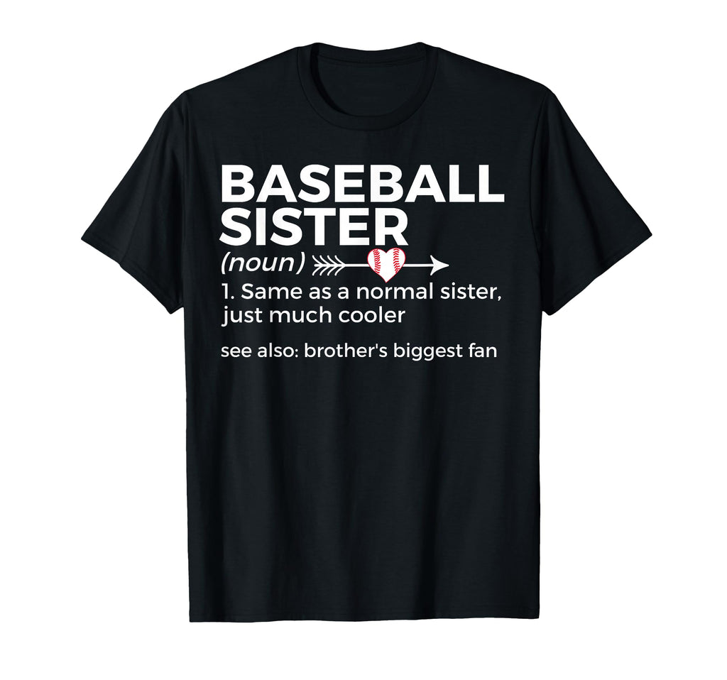 Baseball Sister Definition Brothers T-Shirt - Aesthetic Graphic Unisex - T-Shirt, Sweatshirt, Hoodie