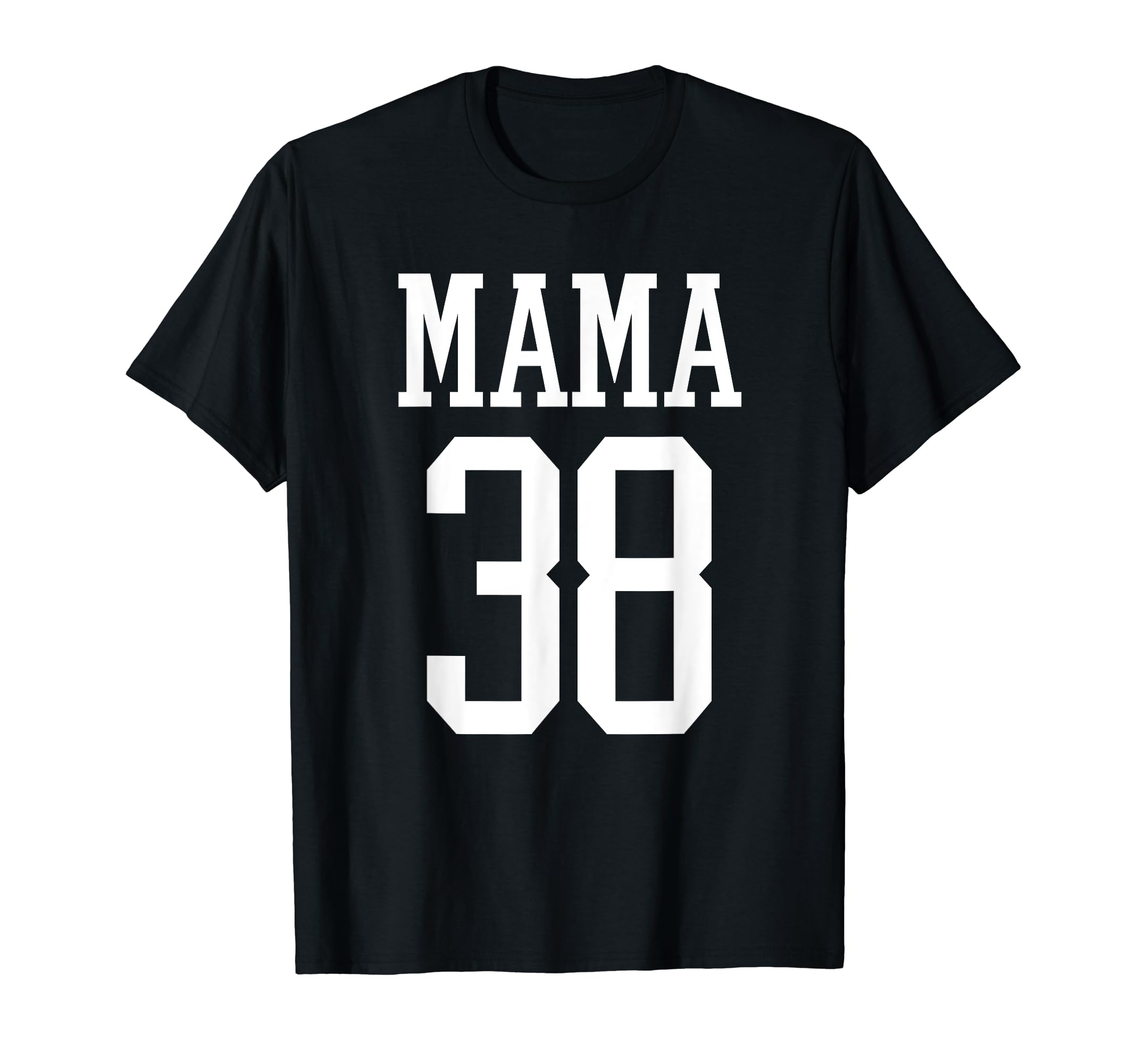 Number 38 Mama Biggest Fan Spirit Wear T-Shirt - Novelty Apparel Men Women - T-Shirt, Sweatshirt, Hoodie