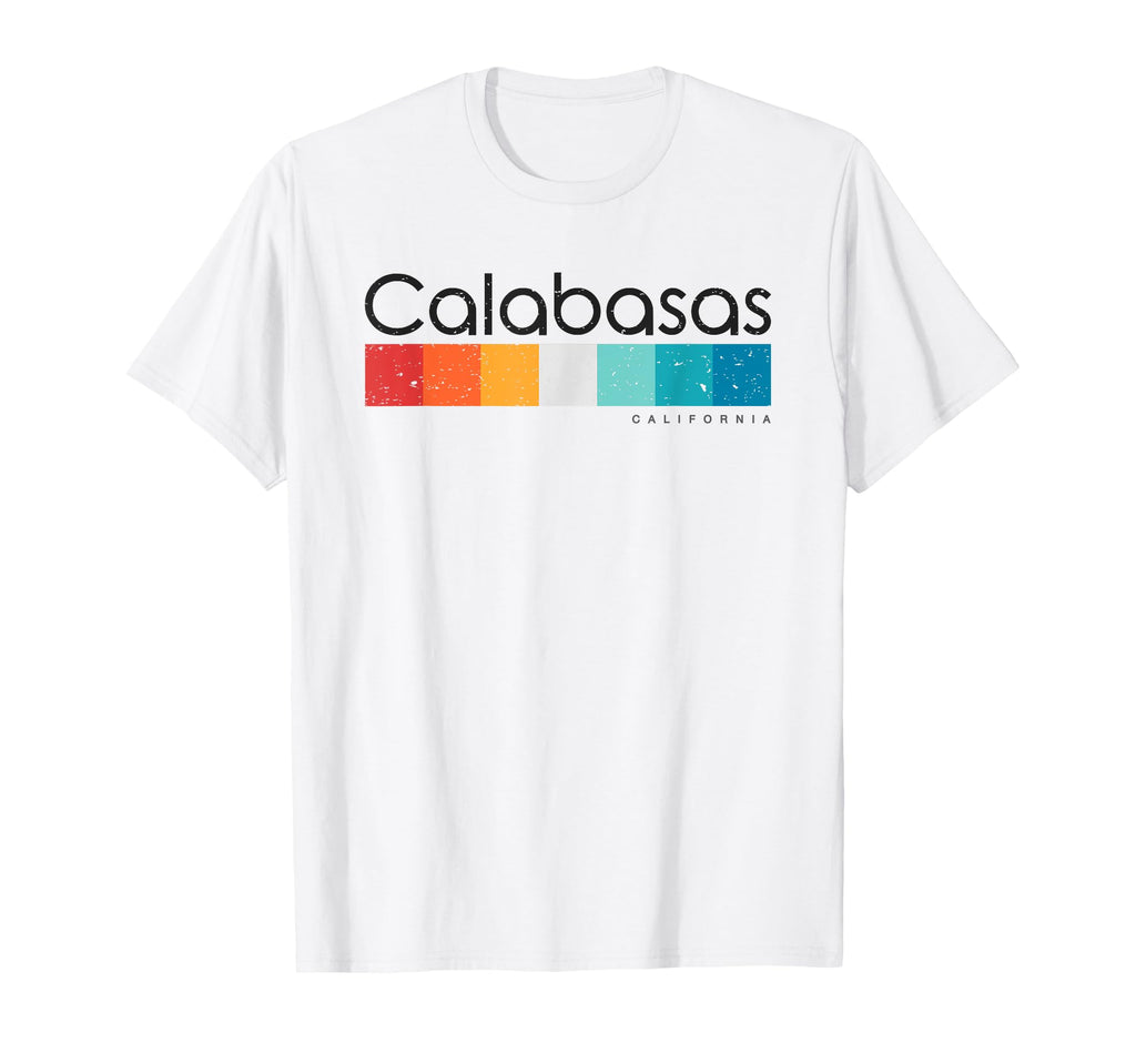 Calabasas California Ca T-Shirt - Streetwear Style Unisex - T-Shirt, Sweatshirt, Hoodie