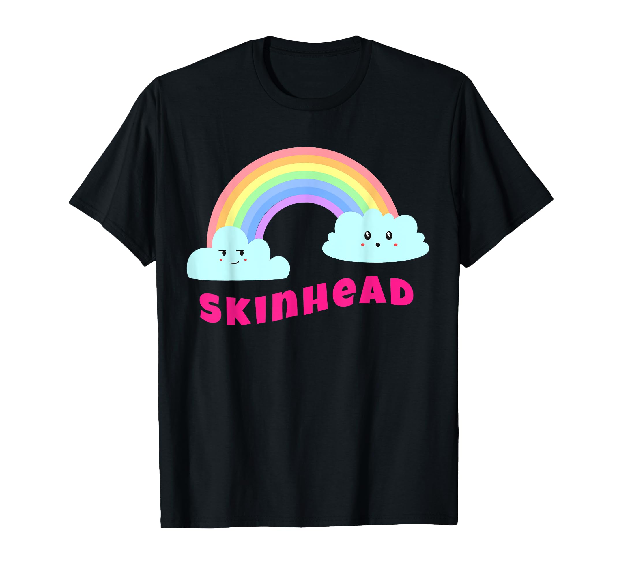 Skinhead Shirts Sarcastic Rainbow T-Shirt - Fun Novelty Design for Adults - T-Shirt, Sweatshirt, Hoodie
