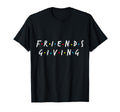 Stylish Friends Giving Party Gift T-Shirt - Casual Everyday Wear Men Women - T-Shirt, Sweatshirt, Hoodie