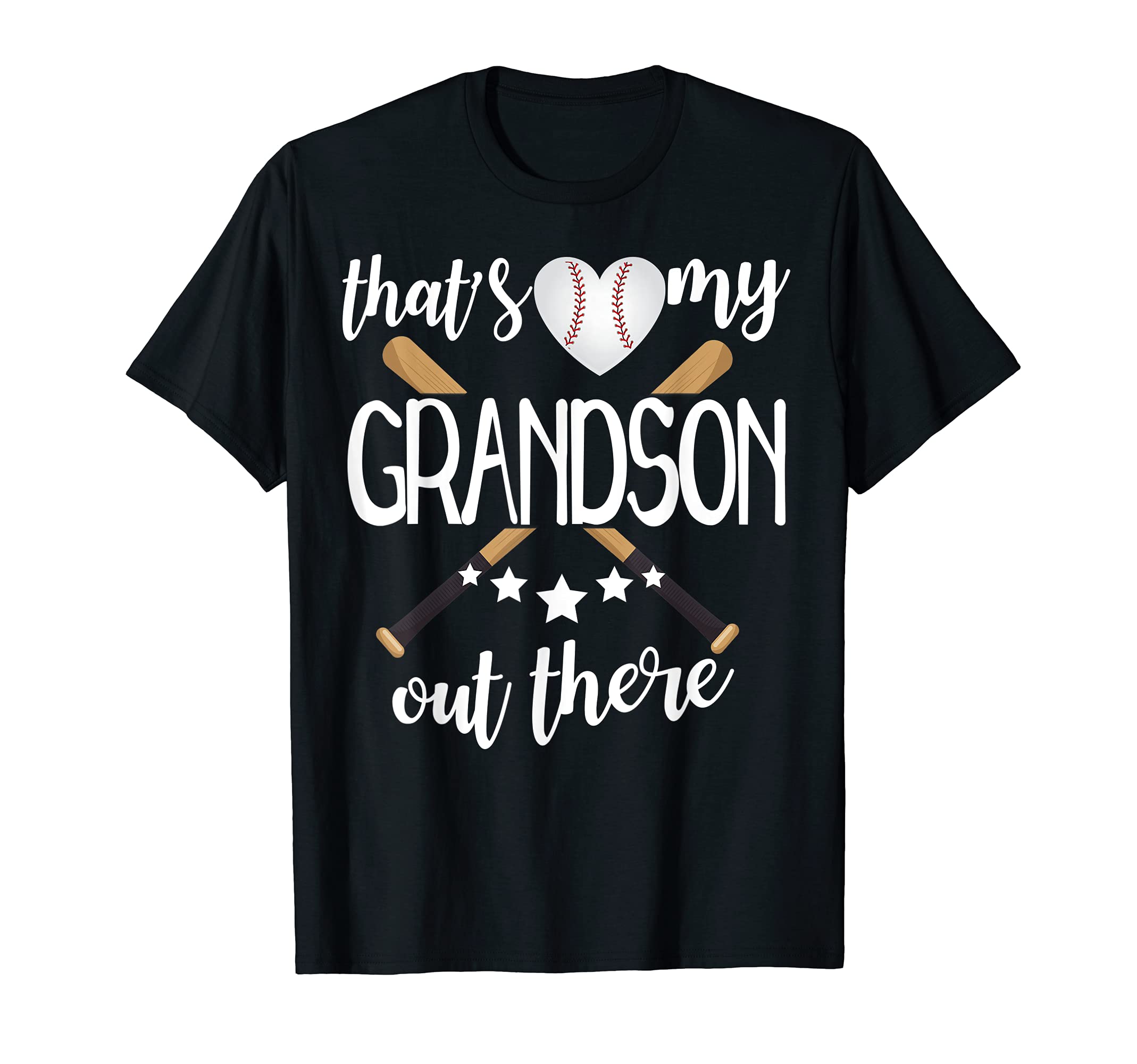 Thats My Grandson Out There Baseball T-Shirt - Novelty Apparel Men Women - T-Shirt, Sweatshirt, Hoodie