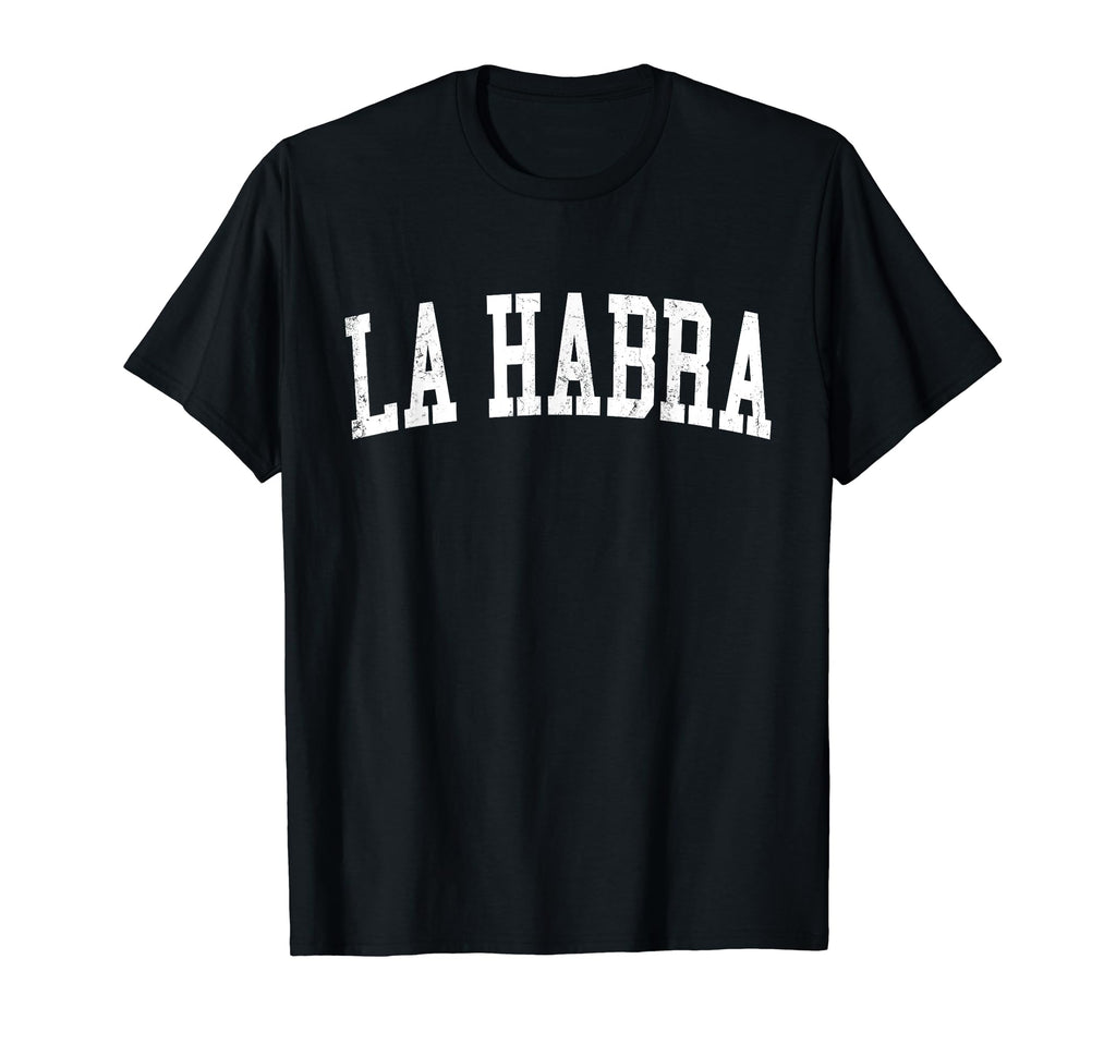 La Habra Ca Distressed White Varsity T-Shirt - Minimalist Print for Adults - T-Shirt, Sweatshirt, Hoodie