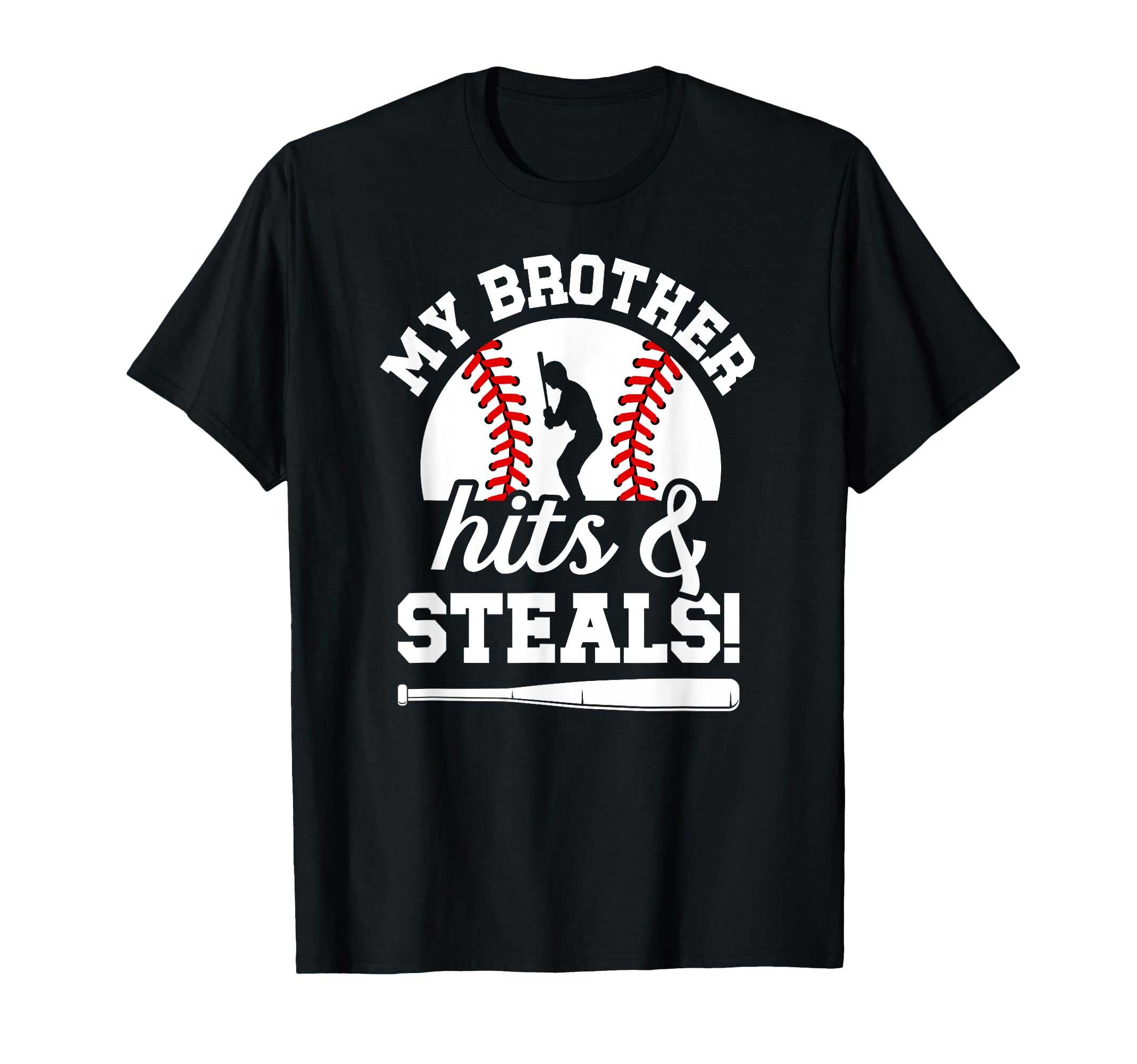 My Brother Funny Baseball Brother T-Shirt - Minimalist Print Men Women - T-Shirt, Sweatshirt, Hoodie