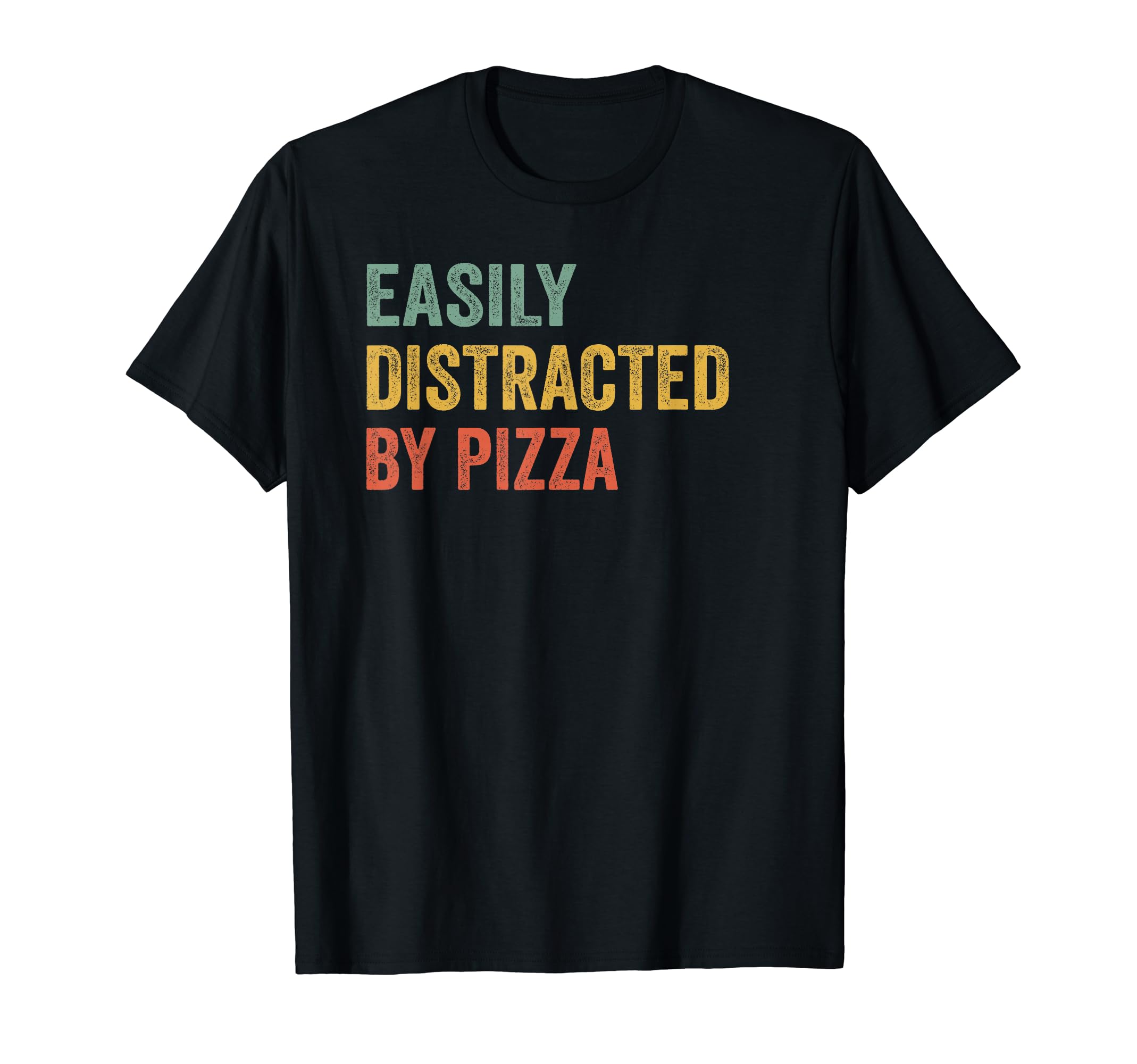 Easily Distracted Pizza Pilot Distressed T-Shirt - Novelty Apparel Unisex - T-Shirt, Sweatshirt, Hoodie