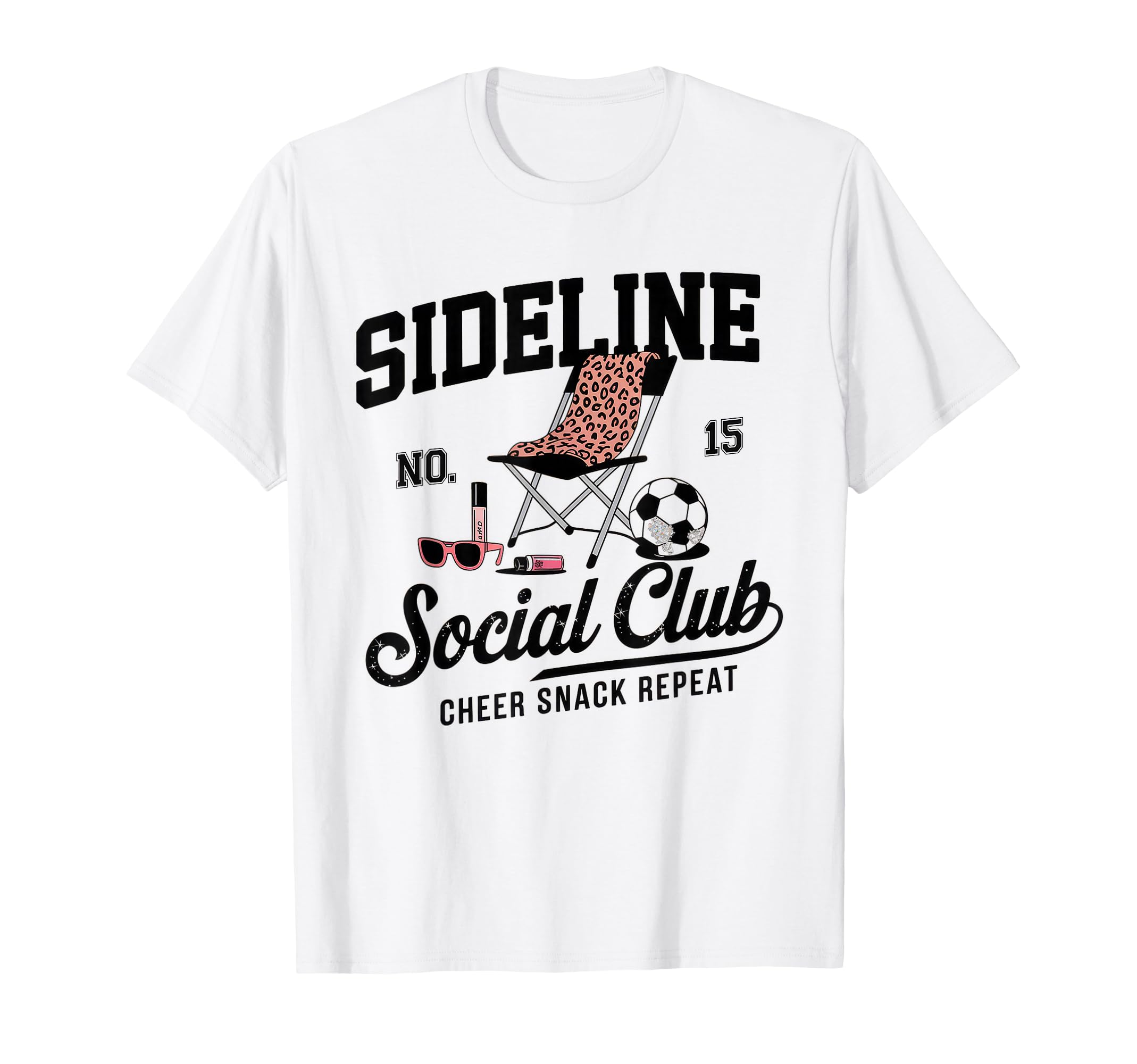 Sideline Social Club Soccer Mom Game Day T-Shirt - Novelty Apparel Unisex - T-Shirt, Sweatshirt, Hoodie