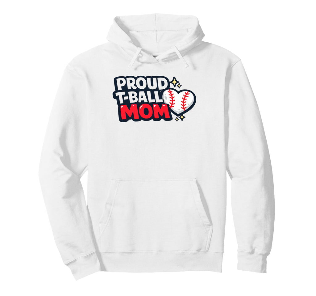 Proud T Ball Mom Baseball Heart Hoodie - Graphic Print Unisex - T-Shirt, Sweatshirt, Hoodie