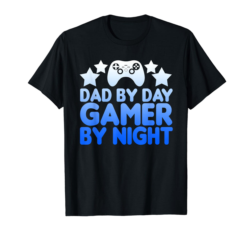 Dad Day Gamer Night Novelty T-Shirt - Novelty Apparel Men Women - T-Shirt, Sweatshirt, Hoodie