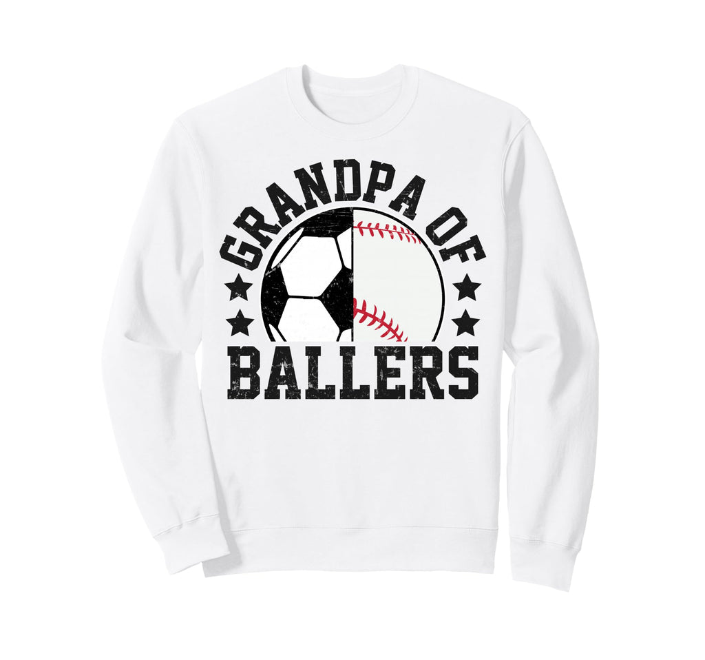 Grandpa Ballers Soccer Baseball Grandpa Sweatshirt - Trendy Graphic Unisex - T-Shirt, Sweatshirt, Hoodie
