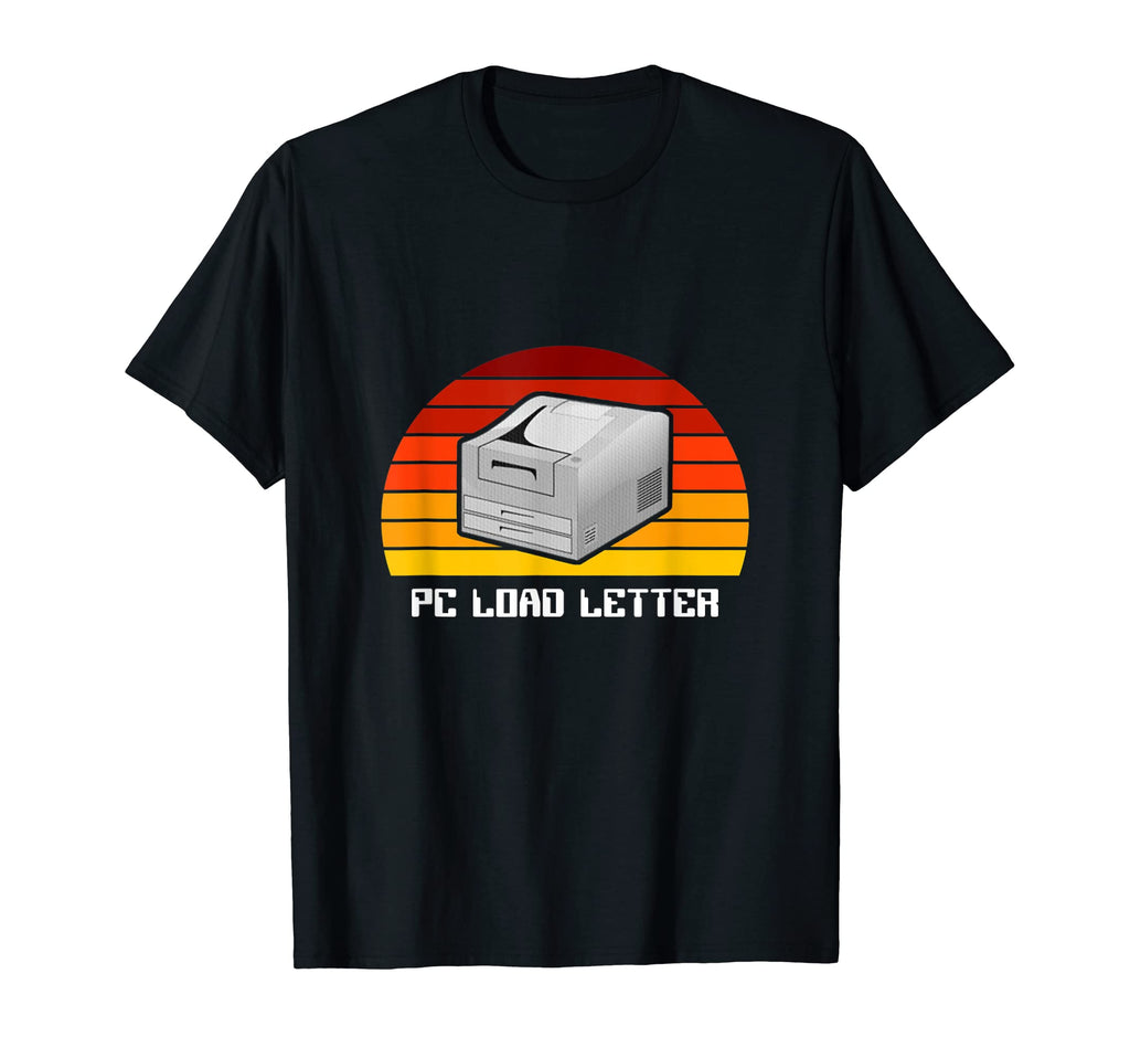 Pc Load Letter Funny Sunset Office T-Shirt - Casual Everyday Wear Unisex - T-Shirt, Sweatshirt, Hoodie