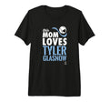 Tyler Glasnow This Mom Loves Tri Blend T-Shirt - Novelty Apparel Men Women - T-Shirt, Sweatshirt, Hoodie