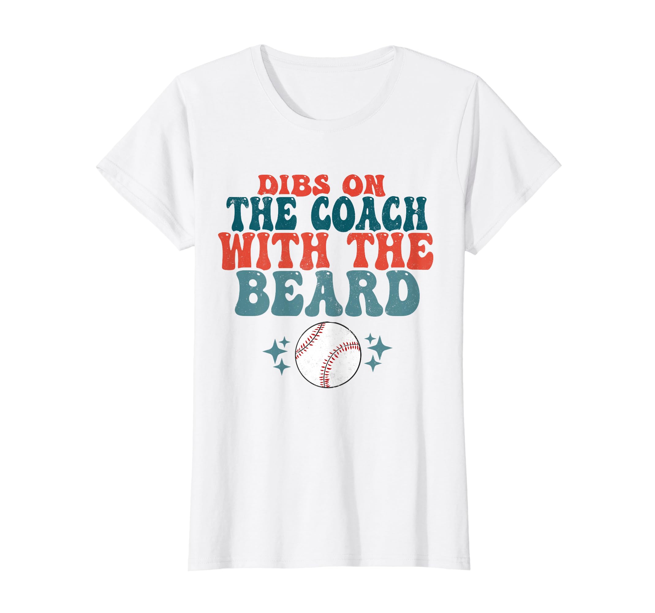 Dibs Coach Beard Groovy Baseball Coachs T-Shirt - Novelty Apparel Unisex - T-Shirt, Sweatshirt, Hoodie