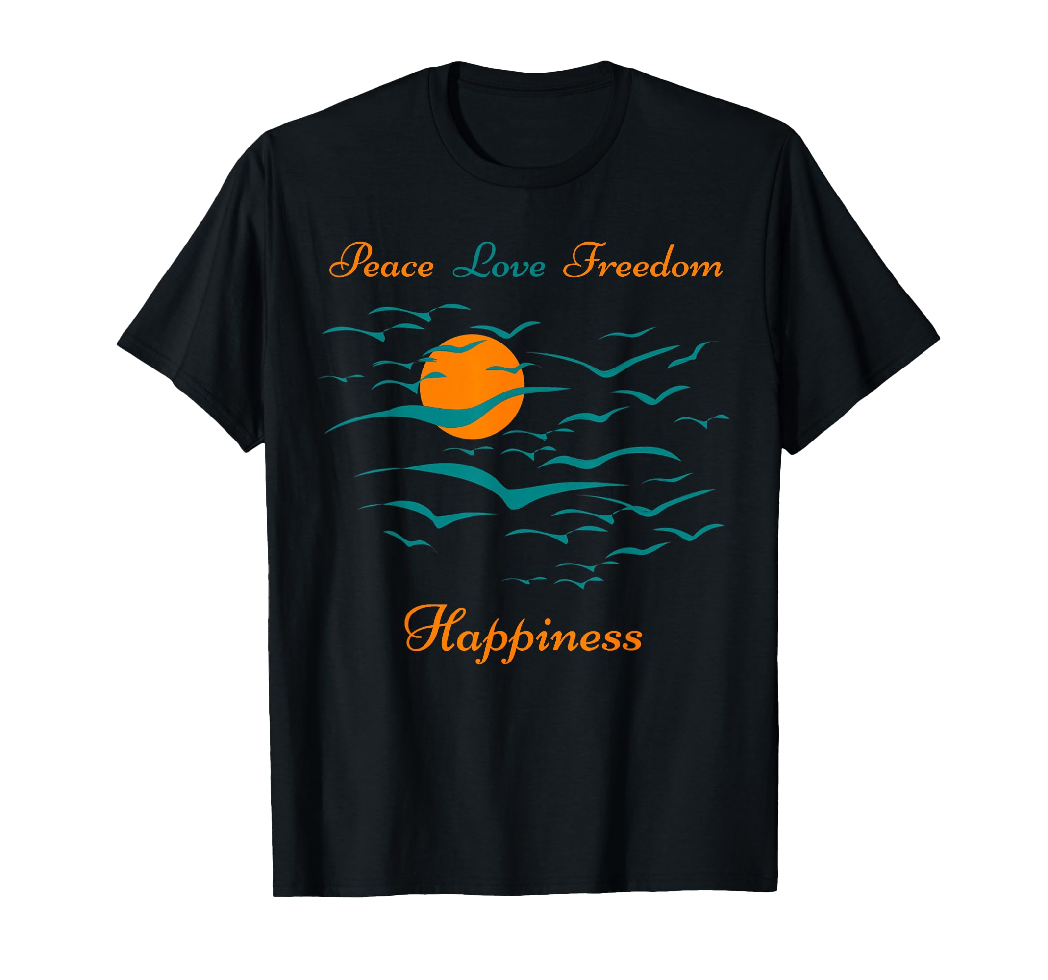 Peace Love Freedom Happiness Tees Co T-Shirt - Custom Art Print for Adults - T-Shirt, Sweatshirt, Hoodie
