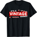 Official Vintage Birthday Gifts - Adult & Kids T-Shirts, Sweatshirts & Hoodies apparel design preview 1