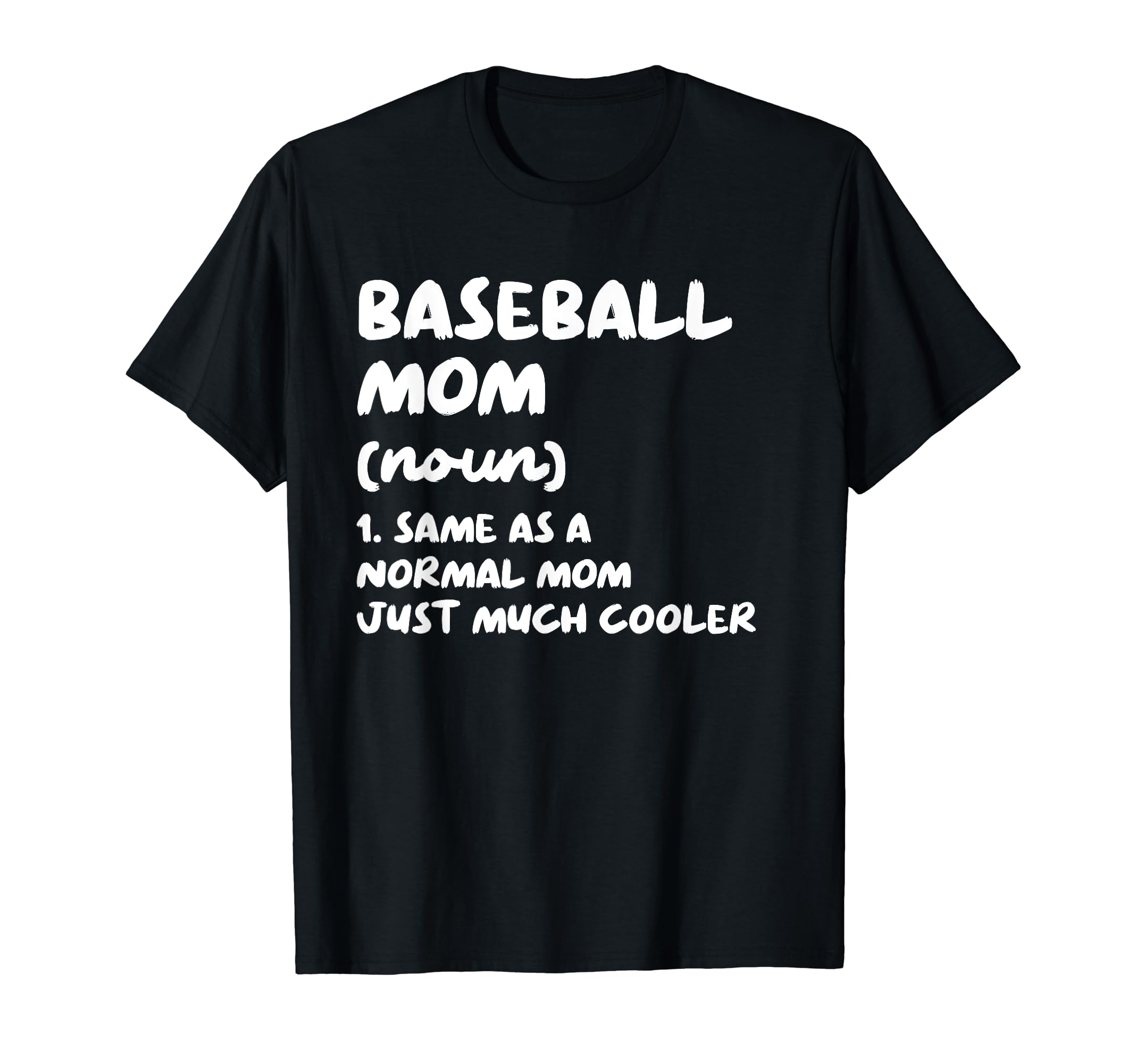 Baseball Mom Definition Funny T-Shirt - Aesthetic Graphic for Adults - T-Shirt, Sweatshirt, Hoodie