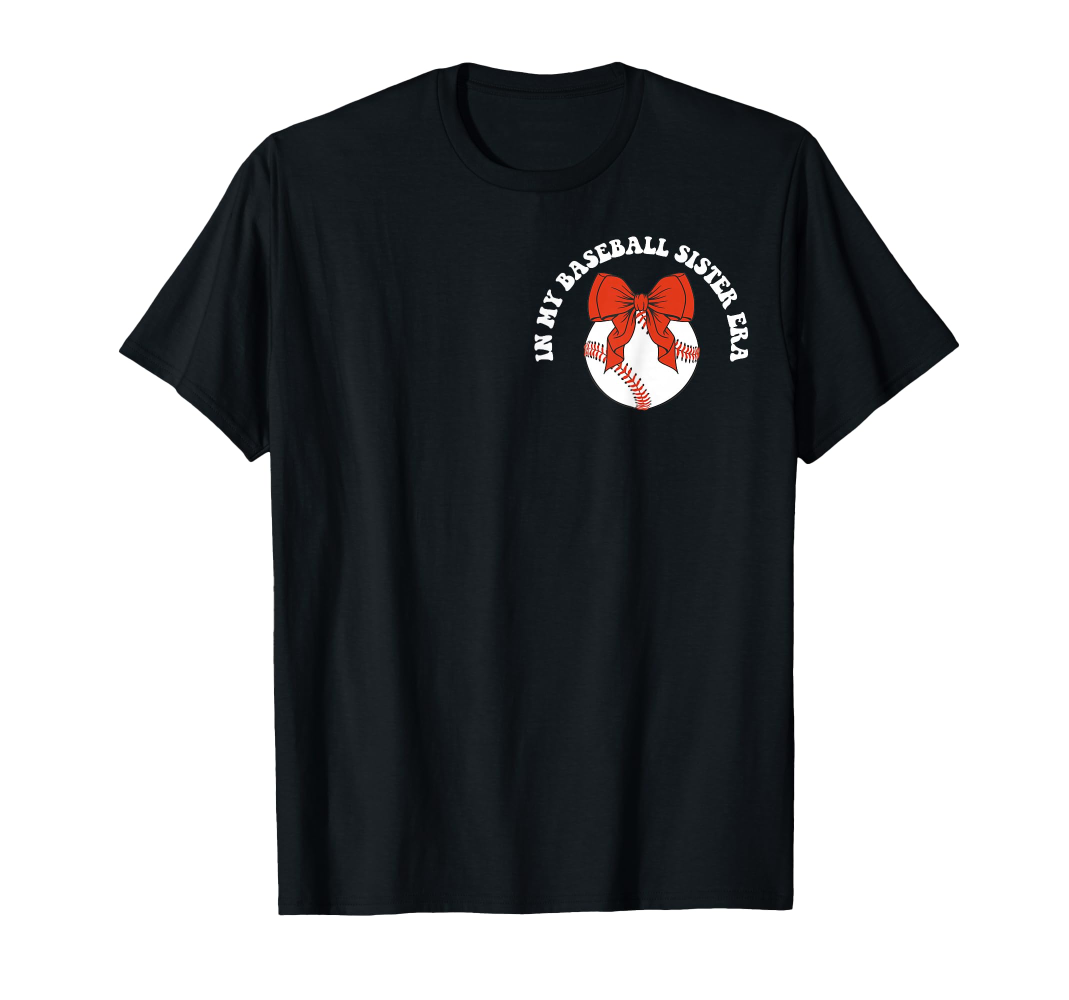 My Baseball Sister Era Groovy T-Shirt - Novelty Apparel for Adults - T-Shirt, Sweatshirt, Hoodie