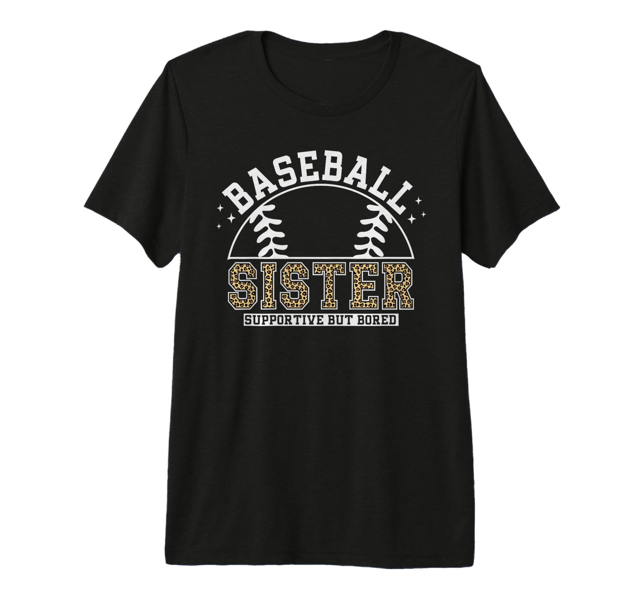 Leopard Baseball Sister Supportive T-Shirt - Casual Everyday Wear Unisex - T-Shirt, Sweatshirt, Hoodie