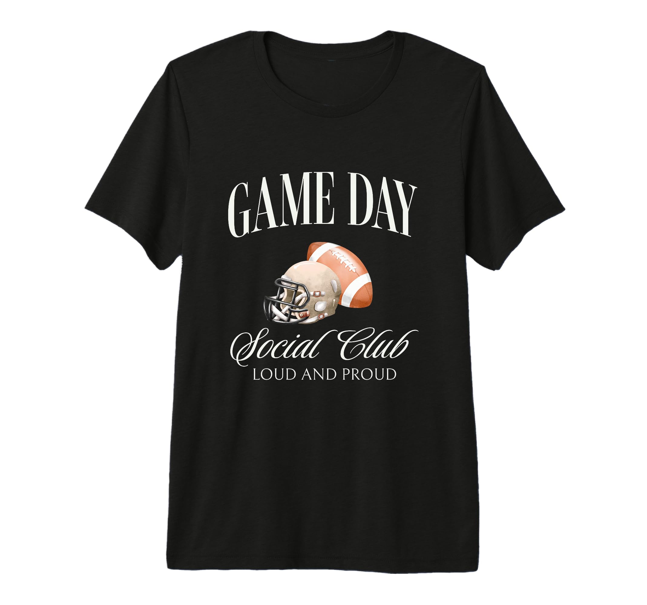 Game Day Social Club Loud And Proud T-Shirt - Novelty Apparel Men Women - T-Shirt, Sweatshirt, Hoodie