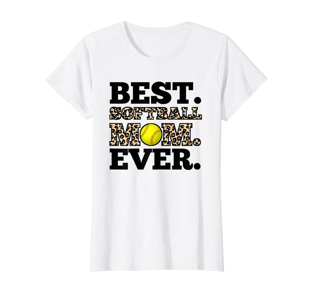 Womens Best Softball Mom Ever Mother T-Shirt - Fun Novelty Design Unisex - T-Shirt, Sweatshirt, Hoodie