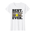 Womens Best Softball Mom Ever Mother T-Shirt - Fun Novelty Design Unisex - T-Shirt, Sweatshirt, Hoodie