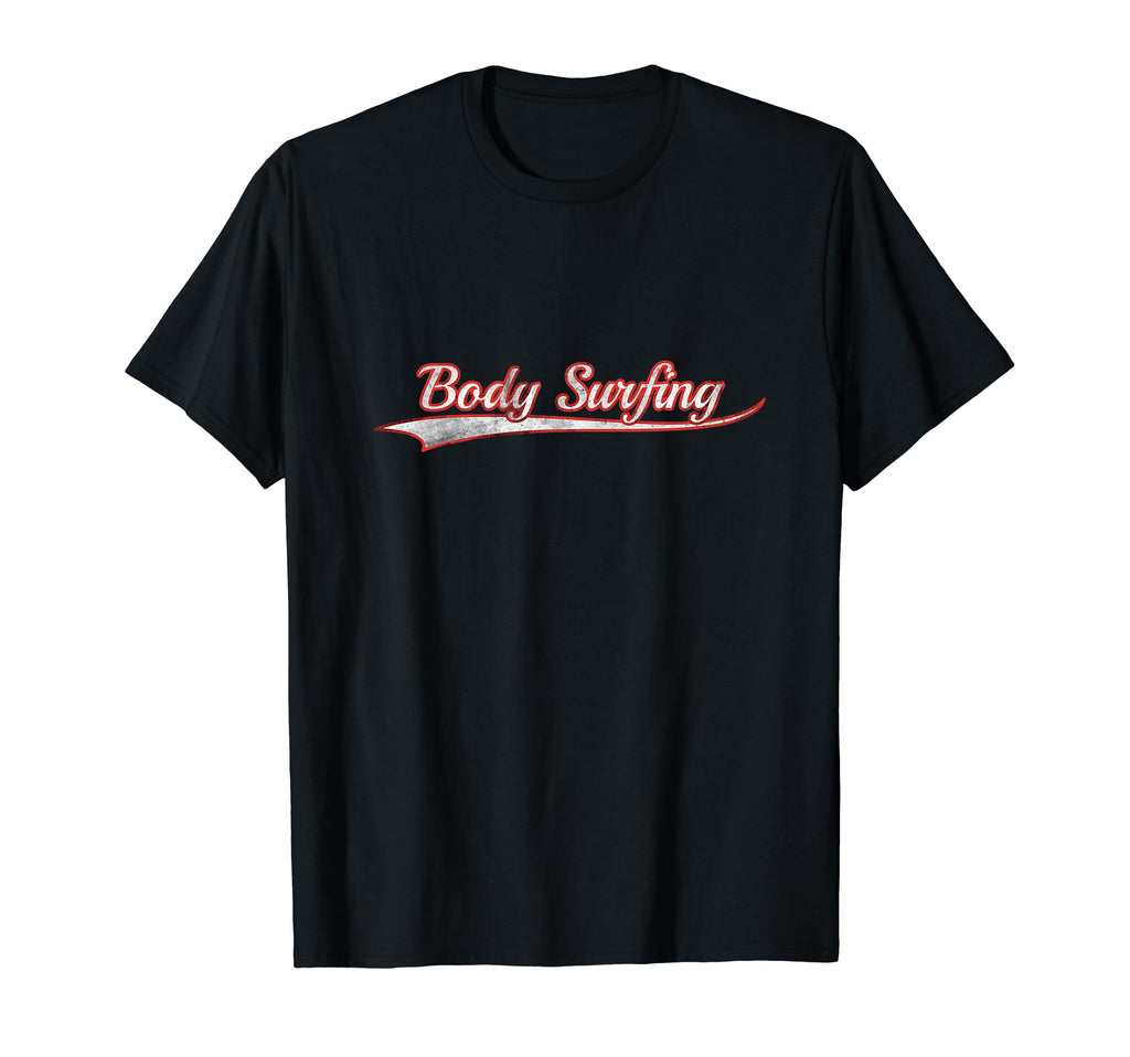 Body Surfing Varsity Distressed T-Shirt - Streetwear Style for Adults - T-Shirt, Sweatshirt, Hoodie