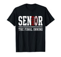 Baseball Senior Mom 2026 Final Inning T-Shirt - Unique Graphic Men Women - T-Shirt, Sweatshirt, Hoodie