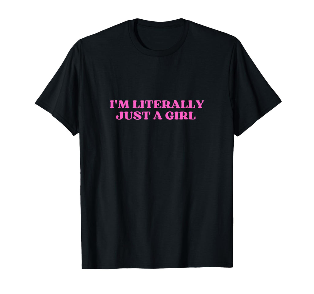 Im Literally Just Y2K Aesthetic T-Shirt - Graphic Print for Adults - T-Shirt, Sweatshirt, Hoodie