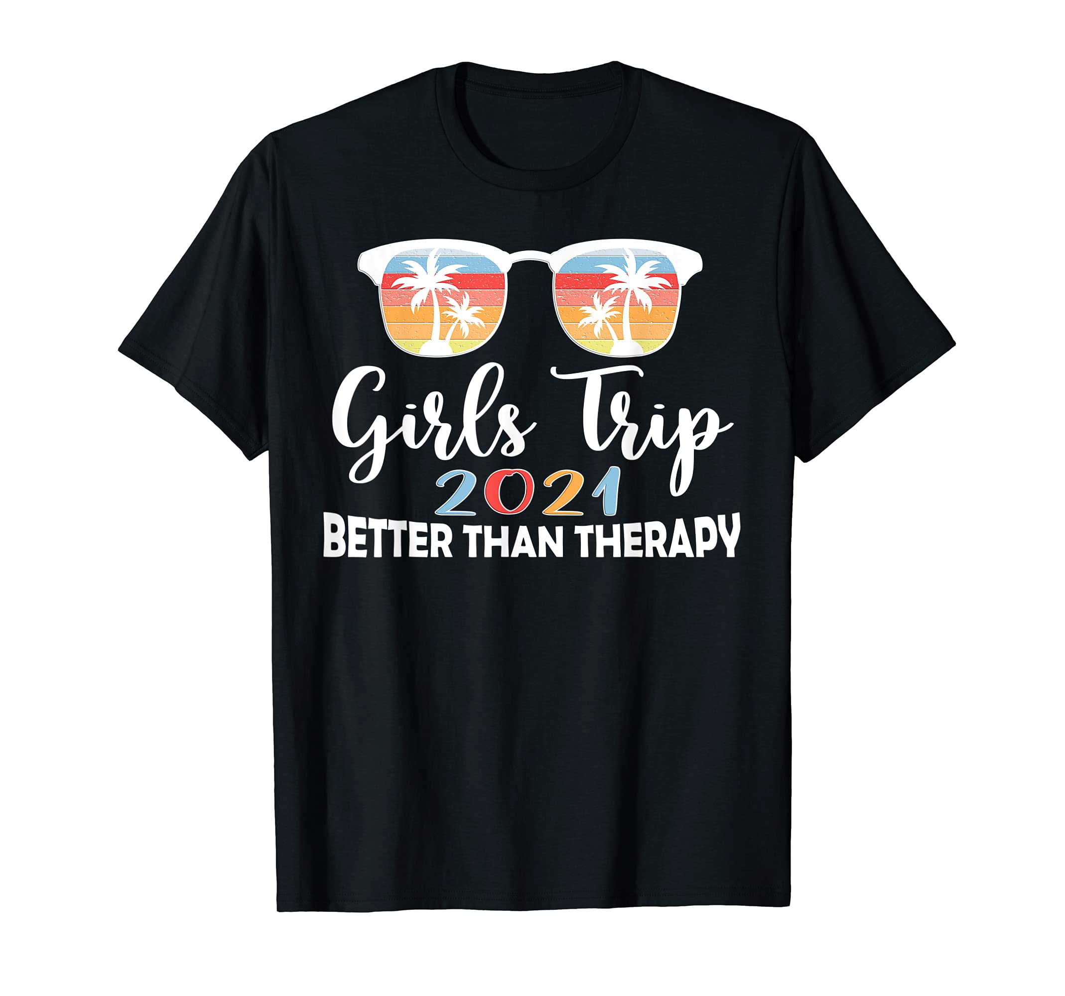 Trip 2021 Better Than Therapy Sunset T-Shirt - Aesthetic Graphic Men Women - T-Shirt, Sweatshirt, Hoodie