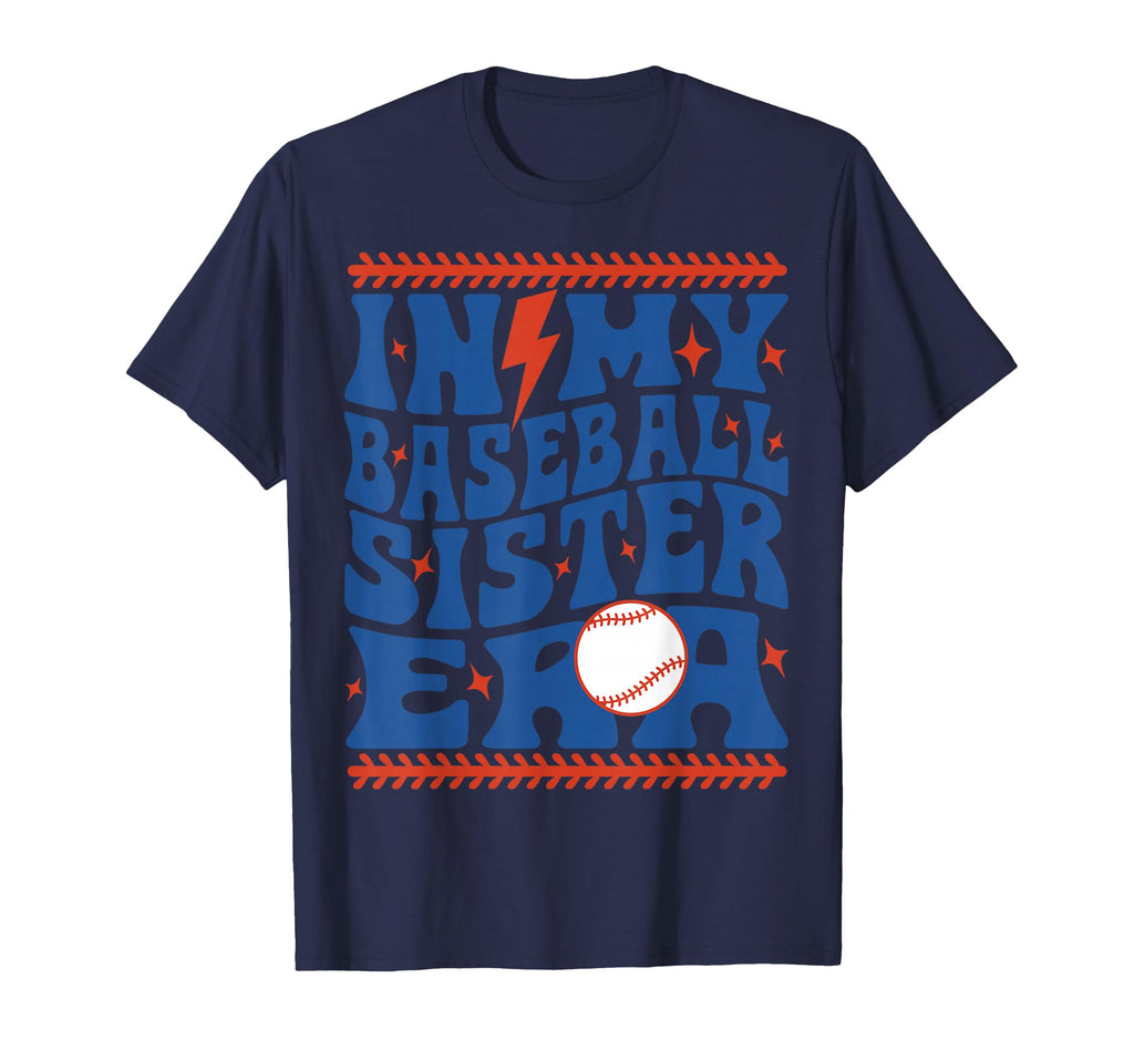 My Baseball Sister Era Groovy Sister T-Shirt - Minimalist Print Unisex - T-Shirt, Sweatshirt, Hoodie