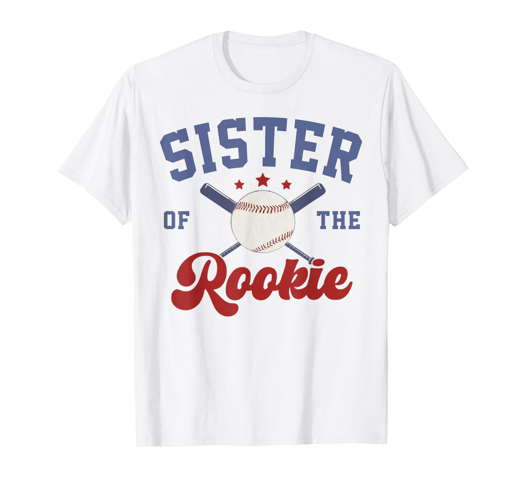 Sister Rookie 1St Birthday Baseball Family T-Shirt - Trendy Graphic Unisex - T-Shirt, Sweatshirt, Hoodie