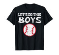 Lets Do This Baseball Sports Player T-Shirt - Casual Everyday Wear Unisex - T-Shirt, Sweatshirt, Hoodie