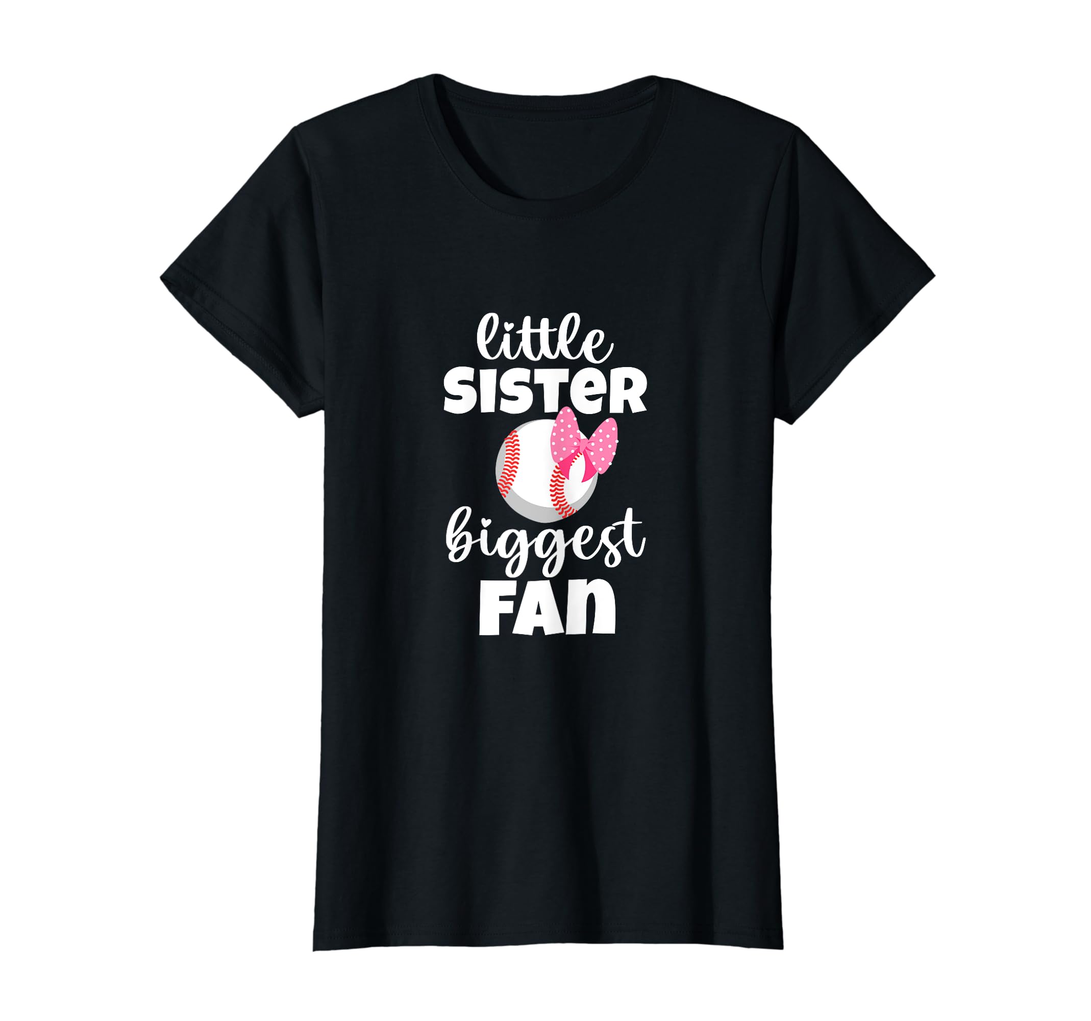 Little Sister Biggest Fan Baseball T-Shirt - Minimalist Print Unisex - T-Shirt, Sweatshirt, Hoodie