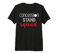 Concession Stand Squad Tri Blend T-Shirt - Casual Everyday Wear for Adults - T-Shirt, Sweatshirt, Hoodie